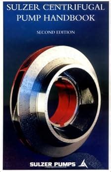 free download sulzer centrifugal pump handbook second edition|sulzer docs.